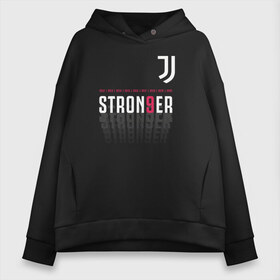 Женское худи Oversize хлопок с принтом Juventus Stronger (2021) в Новосибирске, френч-терри — 70% хлопок, 30% полиэстер. Мягкий теплый начес внутри —100% хлопок | боковые карманы, эластичные манжеты и нижняя кромка, капюшон на магнитной кнопке | Тематика изображения на принте: 0x000000123 | juve | juventus | ronaldo | юве | ювентус