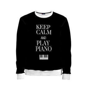 Детский свитшот 3D с принтом Keep calm and play piano в Новосибирске, 100% полиэстер | свободная посадка, прямой крой, мягкая тканевая резинка на рукавах и понизу свитшота | keep calm and play piano | piano | клавиши | музыка | музыкант | пианисты | фортепиано