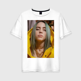 Женская футболка хлопок Oversize с принтом Билли Айлиш / Billie Eilish в Новосибирске, 100% хлопок | свободный крой, круглый ворот, спущенный рукав, длина до линии бедер
 | billie | billie eilish | eilish | айлиш | билли | билли айлиш