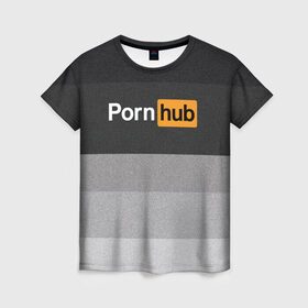 Женская футболка 3D с принтом Pornhub в Новосибирске, 100% полиэфир ( синтетическое хлопкоподобное полотно) | прямой крой, круглый вырез горловины, длина до линии бедер | brazzers | hub | бразерс | браззерс