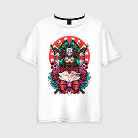 Женская футболка хлопок Oversize с принтом Японская гейша воительница в Новосибирске, 100% хлопок | свободный крой, круглый ворот, спущенный рукав, длина до линии бедер
 | катана | цветы | череп | япония