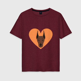Женская футболка хлопок Oversize с принтом Сердечный Доберман в Новосибирске, 100% хлопок | свободный крой, круглый ворот, спущенный рукав, длина до линии бедер
 | доберман | животное | клыки | коричневый | красный | лапы | любовь | оранжевый | пес | питомец | подарок | сердце | собака | улыбка | шерсть | щенок