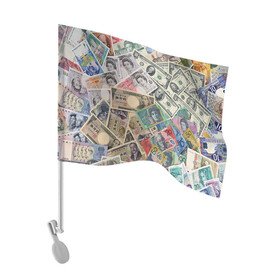 Флаг для автомобиля с принтом Деньги в Новосибирске, 100% полиэстер | Размер: 30*21 см | арт | банкноты | валюта | деньги | доллары | зеленый | иена | красный | серый | синий | фунт стерлингов | юани