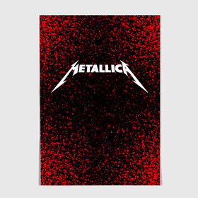 Постер с принтом Metallica. в Новосибирске, 100% бумага
 | бумага, плотность 150 мг. Матовая, но за счет высокого коэффициента гладкости имеет небольшой блеск и дает на свету блики, но в отличии от глянцевой бумаги не покрыта лаком | metallica | music | rock | американская рок группа | метал группа | металлика | музыка | рок | рок группа | трэш метал | хеви метал