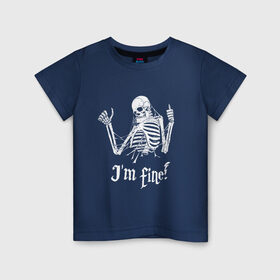 Детская футболка хлопок с принтом Я в порядке! в Новосибирске, 100% хлопок | круглый вырез горловины, полуприлегающий силуэт, длина до линии бедер | bones | gesture | phrase | skeleton | skull | web | жест | кости | паутина | скелет | фраза | череп