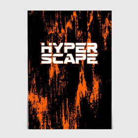 Постер с принтом Hyper Scape. в Новосибирске, 100% бумага
 | бумага, плотность 150 мг. Матовая, но за счет высокого коэффициента гладкости имеет небольшой блеск и дает на свету блики, но в отличии от глянцевой бумаги не покрыта лаком | esport | games | hyper scape | twitch | игроки | игролюбители | игроманы | игры | киберспорт | королевская битва | корона | твич | хупер скайп | хупер скайпе