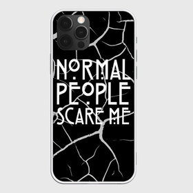 Чехол для iPhone 12 Pro Max с принтом Normal People Scare Me в Новосибирске, Силикон |  | american horror story | games | normal people scare me | аутизм | документальный фильм об аутизме | игры | кино | люди | нормал пипл скар ми | очень странные дела | фильмы