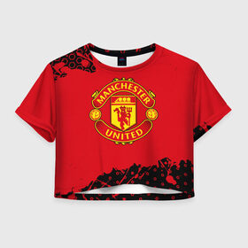 Женская футболка Crop-top 3D с принтом MANCHESTER UNITED в Новосибирске, 100% полиэстер | круглая горловина, длина футболки до линии талии, рукава с отворотами | 