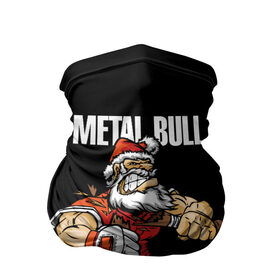 Бандана-труба 3D с принтом Metal bull 2021 в Новосибирске, 100% полиэстер, ткань с особыми свойствами — Activecool | плотность 150‒180 г/м2; хорошо тянется, но сохраняет форму | 