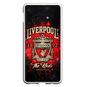 Чехол для Samsung S10E с принтом LIVERPOOL FC в Новосибирске, Силикон | Область печати: задняя сторона чехла, без боковых панелей | liverpool | liverpool fc | ynwa | you never walk alone | ливерпуль | спорт | футбол | футбольный клуб