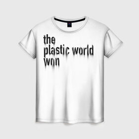 Женская футболка 3D с принтом Пластмассовый мир победил в Новосибирске, 100% полиэфир ( синтетическое хлопкоподобное полотно) | прямой крой, круглый вырез горловины, длина до линии бедер | гражданская оборона | егор летов | панкрок | рок | русский рок