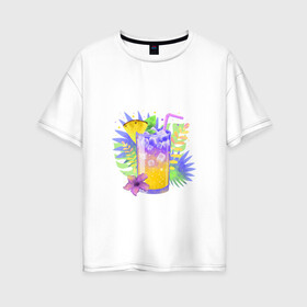 Женская футболка хлопок Oversize с принтом яркий напиток в Новосибирске, 100% хлопок | свободный крой, круглый ворот, спущенный рукав, длина до линии бедер
 | ананас | еда | жара | коктейль | лето | напиток | пальмы. тропики | свежесть | фрукты