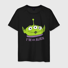 Мужская футболка хлопок с принтом Im an alien в Новосибирске, 100% хлопок | прямой крой, круглый вырез горловины, длина до линии бедер, слегка спущенное плечо. | Тематика изображения на принте: aliens | disney | pixar | toy story | vdkimel | дисней | инопланетяне | история игрушек | пиксар