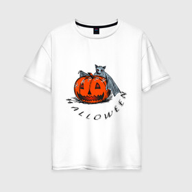 Женская футболка хлопок Oversize с принтом Bat and pumpkin-still life в Новосибирске, 100% хлопок | свободный крой, круглый ворот, спущенный рукав, длина до линии бедер
 | helloween | день всех святых | летучая мышь | тыква | хеллуин