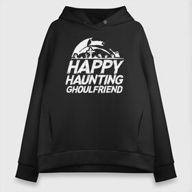 Женское худи Oversize хлопок с принтом Happy Haunting Ghoulfriend в Новосибирске, френч-терри — 70% хлопок, 30% полиэстер. Мягкий теплый начес внутри —100% хлопок | боковые карманы, эластичные манжеты и нижняя кромка, капюшон на магнитной кнопке | Тематика изображения на принте: 31 октября | halloween | halowen | ведьма | день всех святых | джек | костюм | кровь | лого | монстр | надпись | праздник | приведение | призрак | светильник | символ | страшная | тыква | ужасы | хеллоуин | хеллуин