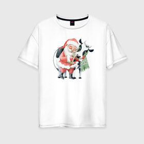 Женская футболка хлопок Oversize с принтом дед мороз с коровкой в Новосибирске, 100% хлопок | свободный крой, круглый ворот, спущенный рукав, длина до линии бедер
 | Тематика изображения на принте: 2021 | бык | год быка | год коровы | новый год | символ года