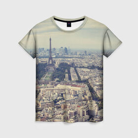 Женская футболка 3D с принтом Париж в Новосибирске, 100% полиэфир ( синтетическое хлопкоподобное полотно) | прямой крой, круглый вырез горловины, длина до линии бедер | город | париж | улицы города | франция | эйфелевая башня