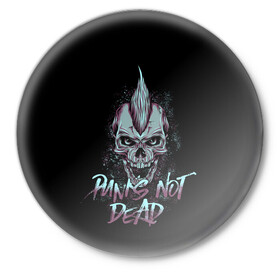 Значок с принтом PUNKS NOT DEAD в Новосибирске,  металл | круглая форма, металлическая застежка в виде булавки | anarchy | dead | musick | punk | rock | skull | анархия | музыка | панк | рок | череп