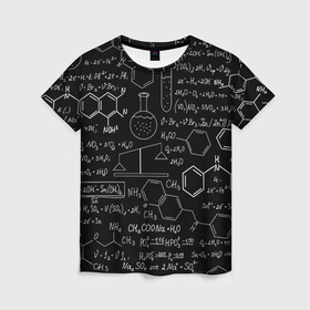Женская футболка 3D с принтом Химические Формулы в Новосибирске, 100% полиэфир ( синтетическое хлопкоподобное полотно) | прямой крой, круглый вырез горловины, длина до линии бедер | Тематика изображения на принте: атом | буквы | молекула | подарок | учителю | физика | формулы | химичке | химия | цифры