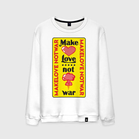 Мужской свитшот хлопок с принтом Make love, not war в Новосибирске, 100% хлопок |  | make love not war | война | занимайтесь любовью а не войной | любовь | прикольная надпись