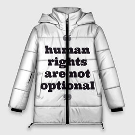 Женская зимняя куртка 3D с принтом Права человека не обсуждаются в Новосибирске, верх — 100% полиэстер; подкладка — 100% полиэстер; утеплитель — 100% полиэстер | длина ниже бедра, силуэт Оверсайз. Есть воротник-стойка, отстегивающийся капюшон и ветрозащитная планка. 

Боковые карманы с листочкой на кнопках и внутренний карман на молнии | 
