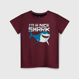 Детская футболка хлопок с принтом Im A Nice Shark в Новосибирске, 100% хлопок | круглый вырез горловины, полуприлегающий силуэт, длина до линии бедер | bruce | finding nemo | vdzabma | брюс | бугор | в поисках немо