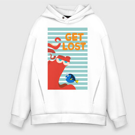 Мужское худи Oversize хлопок с принтом Get Lost в Новосибирске, френч-терри — 70% хлопок, 30% полиэстер. Мягкий теплый начес внутри —100% хлопок | боковые карманы, эластичные манжеты и нижняя кромка, капюшон на магнитной кнопке | dory | finding nemo | hank | vdzabma | в поисках немо | дори | хэнк