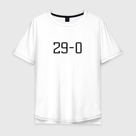 Мужская футболка хлопок Oversize с принтом 29-0 Хабиб Нурмагомедов в Новосибирске, 100% хлопок | свободный крой, круглый ворот, “спинка” длиннее передней части | 