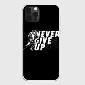 Чехол для iPhone 12 Pro Max с принтом НИКОГДА НЕ СДАВАЙСЯ в Новосибирске, Силикон |  | never give up | американский футбол | никогда не сдавайся | спортивная цитата | человек бегущий