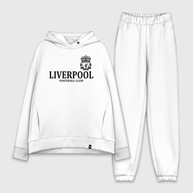 Женский костюм хлопок Oversize с принтом Liverpool FC в Новосибирске,  |  | anfield | club | english | fc | liverpool | reds | soccer | английский | клуб | красные | ливерпуль | фк | футбол | футбольный | энфилд