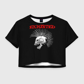 Женская футболка Crop-top 3D с принтом The Exploited в Новосибирске, 100% полиэстер | круглая горловина, длина футболки до линии талии, рукава с отворотами | exploited | punks | punks not dead | the exploited | панк не сдох | панки | уоти | череп | эксплоитед