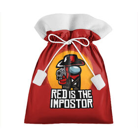 Подарочный 3D мешок с принтом Red Is The Impostor в Новосибирске, 100% полиэстер | Размер: 29*39 см | among | among us | crewmate | dead | game | impistor | red | redemption | space | us | vote | выживший | игра | космос | красный | невиновный | предатель | самозванец