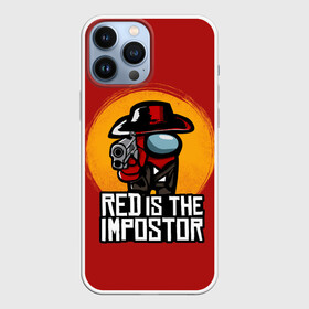 Чехол для iPhone 13 Pro Max с принтом Red Is The Impostor в Новосибирске,  |  | Тематика изображения на принте: among | among us | crewmate | dead | game | impistor | red | redemption | space | us | vote | выживший | игра | космос | красный | невиновный | предатель | самозванец