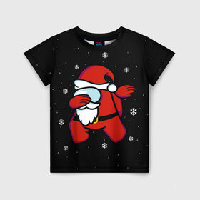 Детская футболка 3D с принтом Santa Claus (Among Us) в Новосибирске, 100% гипоаллергенный полиэфир | прямой крой, круглый вырез горловины, длина до линии бедер, чуть спущенное плечо, ткань немного тянется | 2021 | 21 | 2k21 | among | among us | christmas | crewmate | game | impistor | new | santa | snow | space | us | vote | year | выживший | год | дед | игра | клаус | космос | мороз | невиновный | новый | предатель | рождество | самозванец | сант