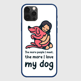 Чехол для iPhone 12 Pro Max с принтом Моя собака в Новосибирске, Силикон |  | dog | анти | девочек | животные | известная | любовь | люди | надпись | одиночество | прикол | розовая | собака | собачка | хозяйка | цитата | щенок