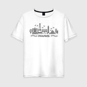 Женская футболка хлопок Oversize с принтом Paris Seine LineArt в Новосибирске, 100% хлопок | свободный крой, круглый ворот, спущенный рукав, длина до линии бедер
 | art | eiffel tower | france | line | lineart | louvre | monument | notre dame | paris | river | seine | tourism | visit