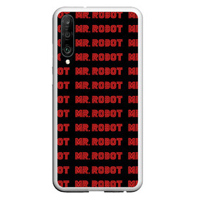 Чехол для Honor P30 с принтом Mr Robot в Новосибирске, Силикон | Область печати: задняя сторона чехла, без боковых панелей | allsafe | darlene | e corp | elliot | evil corp | fsociety | mr robot | serial | алсэйф | дарлин | карли чайкин | корпорация зла | мистер робот | монополия | нафих общество | рами малек | сериал | сериалы | хакер | элиот | эллиот