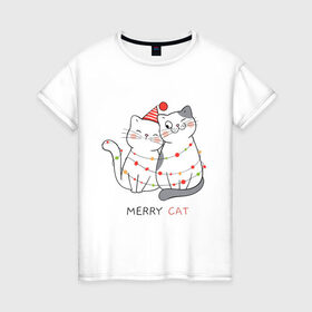 Женская футболка хлопок с принтом Merry Cat в Новосибирске, 100% хлопок | прямой крой, круглый вырез горловины, длина до линии бедер, слегка спущенное плечо | Тематика изображения на принте: 