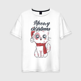 Женская футболка хлопок Oversize с принтом Рождественский котик в Новосибирске, 100% хлопок | свободный крой, круглый ворот, спущенный рукав, длина до линии бедер
 | 