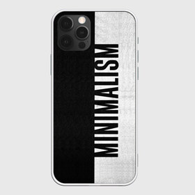 Чехол для iPhone 12 Pro Max с принтом MINIMALISM в Новосибирске, Силикон |  | Тематика изображения на принте: контраст | минимализм | прикольная надпись | трендовая надпись | черно белое