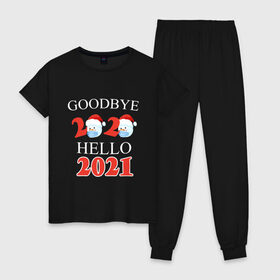 Женская пижама хлопок с принтом Goodbye 2020 hello 2021. в Новосибирске, 100% хлопок | брюки и футболка прямого кроя, без карманов, на брюках мягкая резинка на поясе и по низу штанин | 