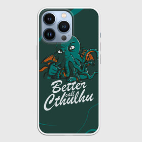 Чехол для iPhone 13 Pro с принтом Лучше звоните Ктулху в Новосибирске,  |  | better call soul | cthulhu | lovecraft | ктулху | лавкрафт | лучше звоните солу | мистика | сериал | сериалы | сол