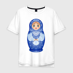 Мужская футболка хлопок Oversize с принтом Матрешка Снегурка Гжель в Новосибирске, 100% хлопок | свободный крой, круглый ворот, “спинка” длиннее передней части | 