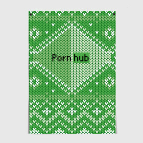 Постер с принтом PornHub в Новосибирске, 100% бумага
 | бумага, плотность 150 мг. Матовая, но за счет высокого коэффициента гладкости имеет небольшой блеск и дает на свету блики, но в отличии от глянцевой бумаги не покрыта лаком | cool | fashion | green | hype | pattern | rdmerryhab | зеленый | круто | мода | узор | хайп