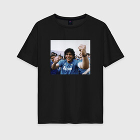 Женская футболка хлопок Oversize с принтом Diego Maradona в Новосибирске, 100% хлопок | свободный крой, круглый ворот, спущенный рукав, длина до линии бедер
 | diego | maradona | maradonna | napoli | бога | диего | марадона | марадонна | наполи | ретро | рука | форма | футбол