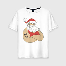 Женская футболка хлопок Oversize с принтом Santa Claus в Новосибирске, 100% хлопок | свободный крой, круглый ворот, спущенный рукав, длина до линии бедер
 | 2021 | santa claus | дед мороз | новый год | санта клаус | современный санта