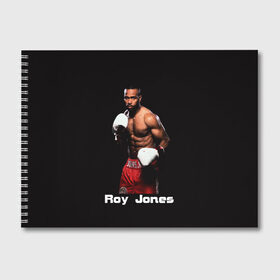 Альбом для рисования с принтом Roy Jones в Новосибирске, 100% бумага
 | матовая бумага, плотность 200 мг. | boxer | boxing | great boxer | roy jones | roy jones lettering | roy jones print | бокс | боксер | великий боксер | надпись roy jones | принт roy jones | рой джонс