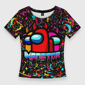 Женская футболка 3D Slim с принтом AMONG US в Новосибирске,  |  | among us | impostor | амонг ас | брызги красок | игра | космический | космический корабль | космонавт | космос | краска | мем | неон | неоновый | предатель | разноцветный | среди нас | экшен
