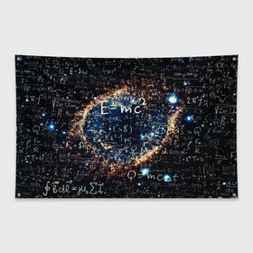 Флаг-баннер с принтом Формула Вселенной в Новосибирске, 100% полиэстер | размер 67 х 109 см, плотность ткани — 95 г/м2; по краям флага есть четыре люверса для крепления | альберт эйнштейн | астрономия | звезды | космос | наука | небо | созвездия | теория большого взрыва | формулы | эйнштейн