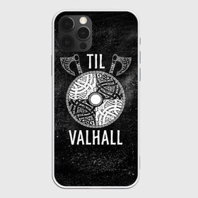 Чехол для iPhone 12 Pro Max с принтом Till Valhall в Новосибирске, Силикон |  | вальхалла | викинг | символ | скандинавия | топор | щит | язычество